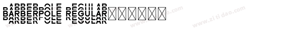 BarberPole Regular字体转换